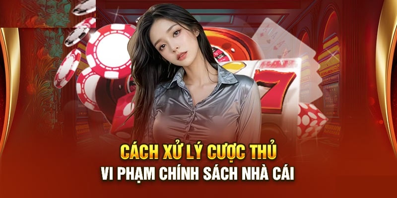 Điều kiện điều khoản Go789 trong việc xử lý vi phạm