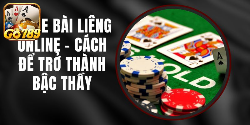 Tổng quan về game bài liêng online